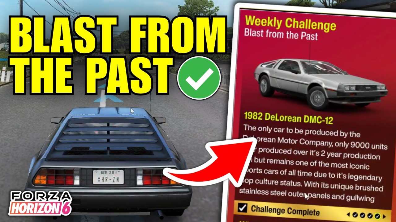 How To Complete Weekly Challenge Blast From The Past in Forza Horizon 6