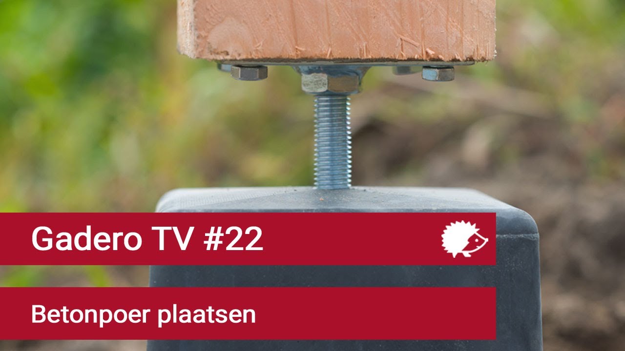 #22 Betonpoer plaatsen - Tips betonpoeren bevestigen en stellen