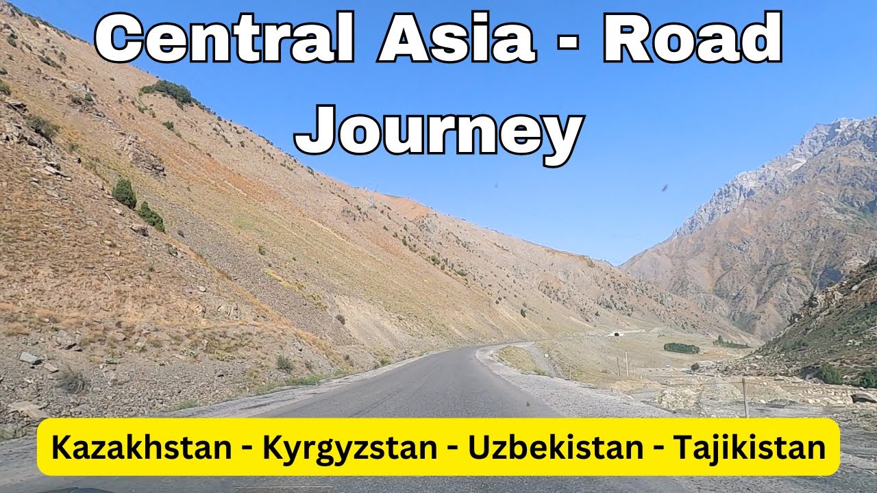 Central Asia road journey | Almaty | Bishkek | Tashkent | Samarkand | Dushanbe