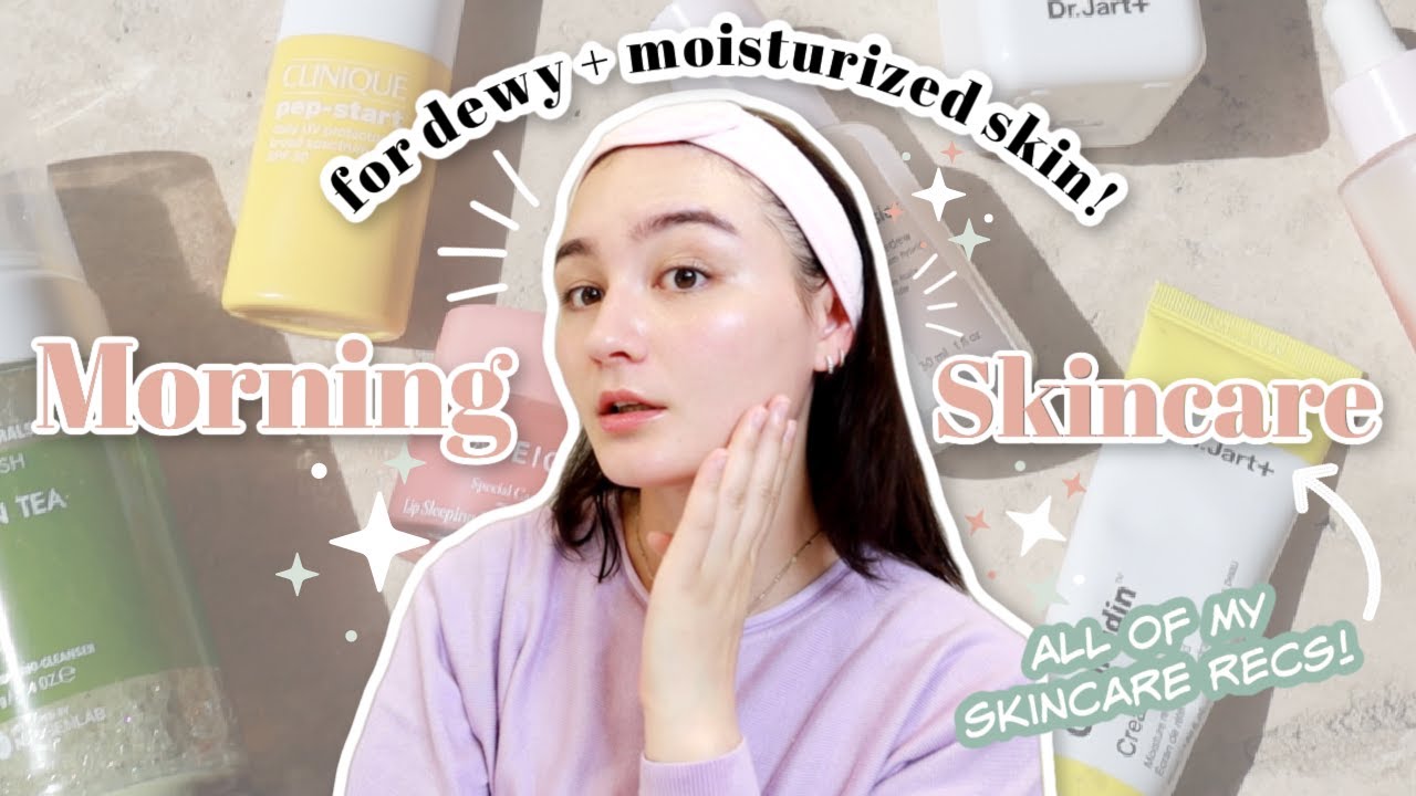 Summer Morning Skincare Routine for Dewy + Moisturized Skin that LASTS! ✨  2021