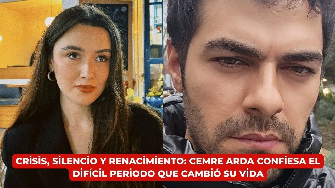 Crisis, Silencio y Renacimiento: Cemre Arda Confiesa el Difícil Periodo que Cambió su Vida..........