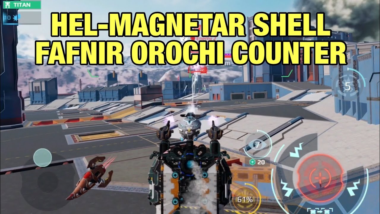 Hel-Magnetar Shell: Best Setup to Counter Fafnir & Orochi? | War Robots Champion FFA Gameplay
