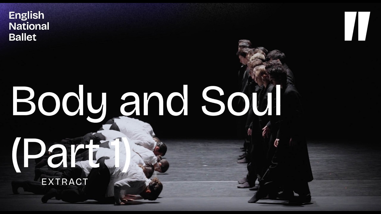 Body and Soul (Part 1) by Crystal Pite: Extract | English National Ballet