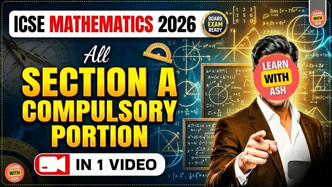 ICSE 2026 - Mathematics Paper Breakdown (Section A)