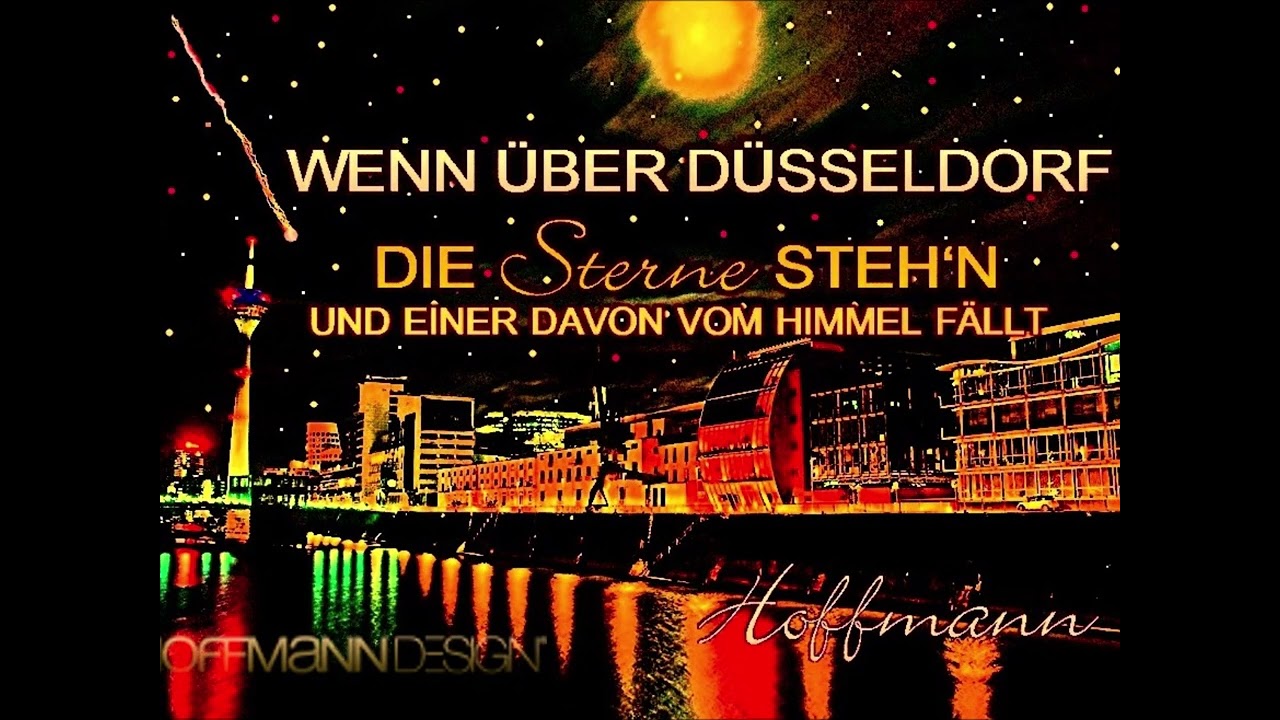 Wenn über Düsseldorf die Sterne stehn