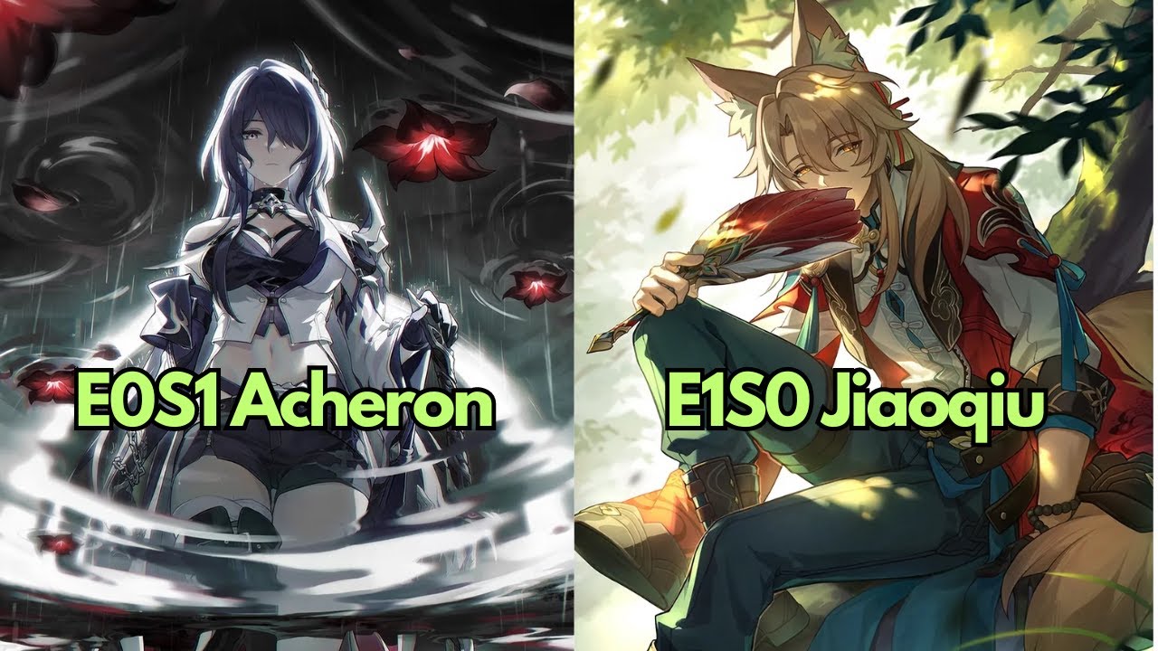 E1S0 Jiaoqiu x E0S1 Acheron in Every Endgame Content