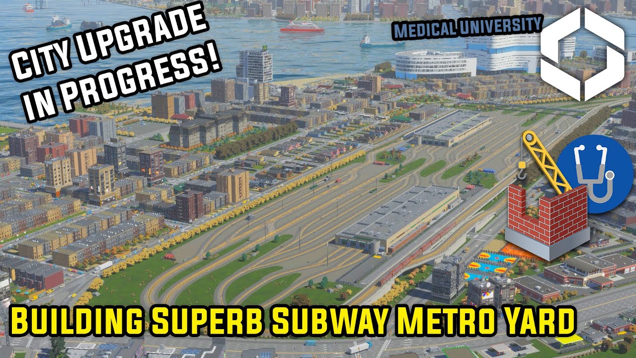 Building CUSTOM Subway Metro Yard and Medical University | Salmon City EP16 | Cities Skylines 2