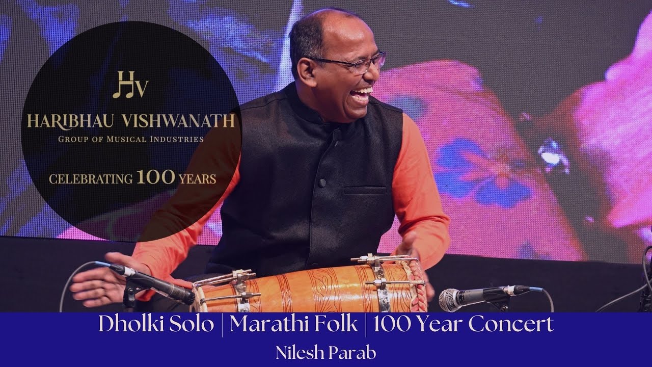 Dholki Solo | Nilesh Parab | Marathi Folk | Haribhau Vishwanath 100 Year Concert
