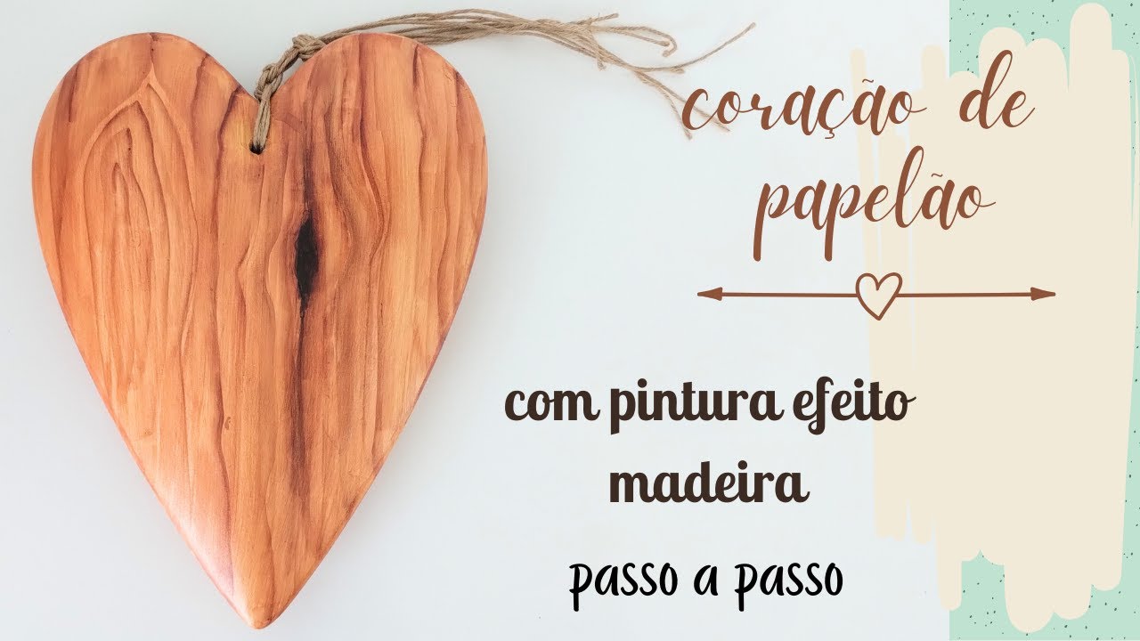 coração de papelão efeito madeira