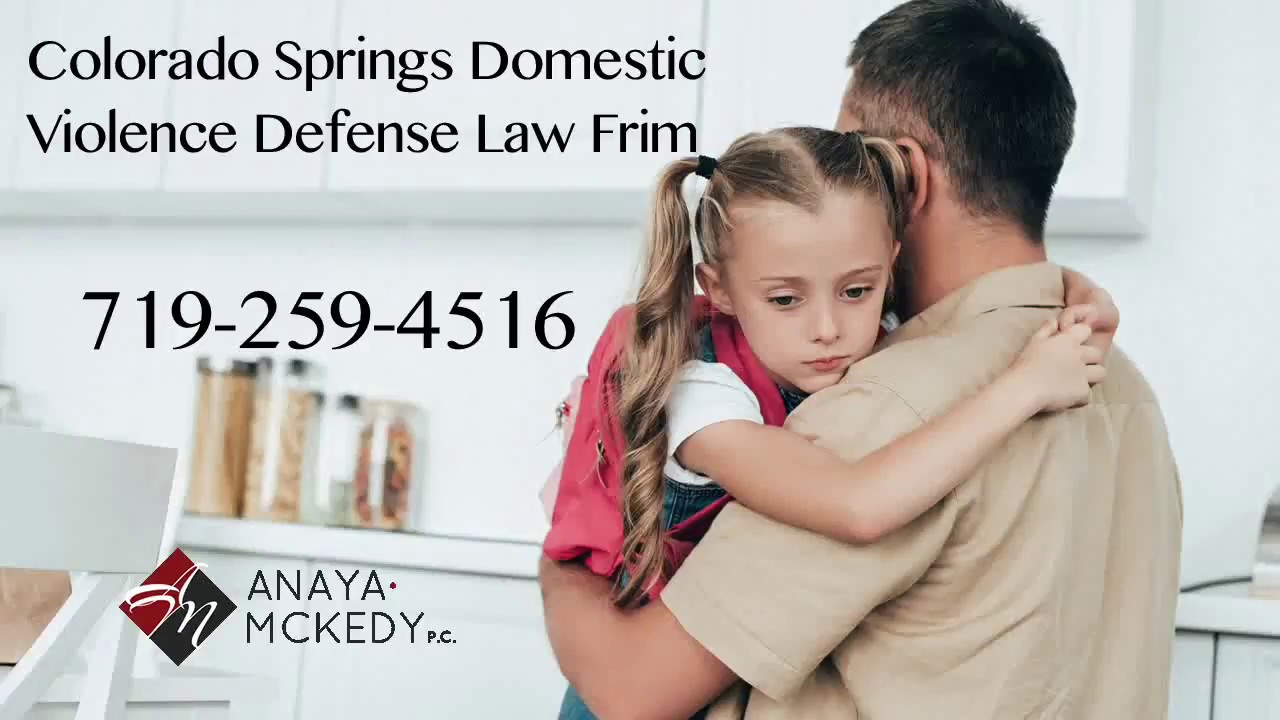 Colorado Springs Domestic Violence Attorney - Domestic Violence Defense Attorney