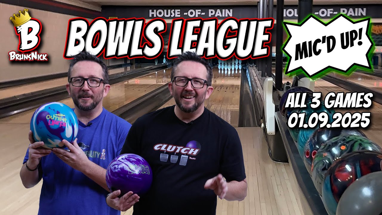 FOUND MY NEW FAVORITE HERE! | BrunsNick Bowls League! | HOUSE -OF- PAIN | 01.09.2025