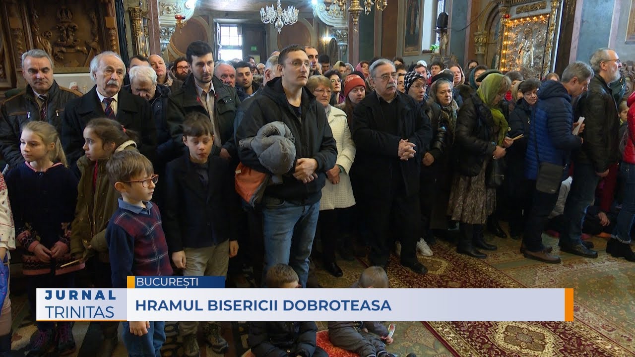 Hramul Bisericii Dobroteasa