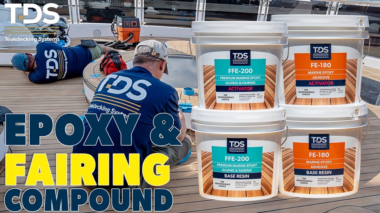 How to Use TDS FFE-200 & FE-180 Epoxies | Expert Tips from Teakdecking Systems