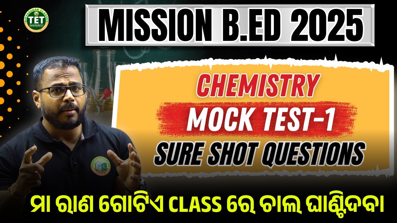 B.Ed Entrance Exam Preparation 2025 | CHEMISTRY | Sure Shot Questions #bidyasagarclasses_tet #b_ed
