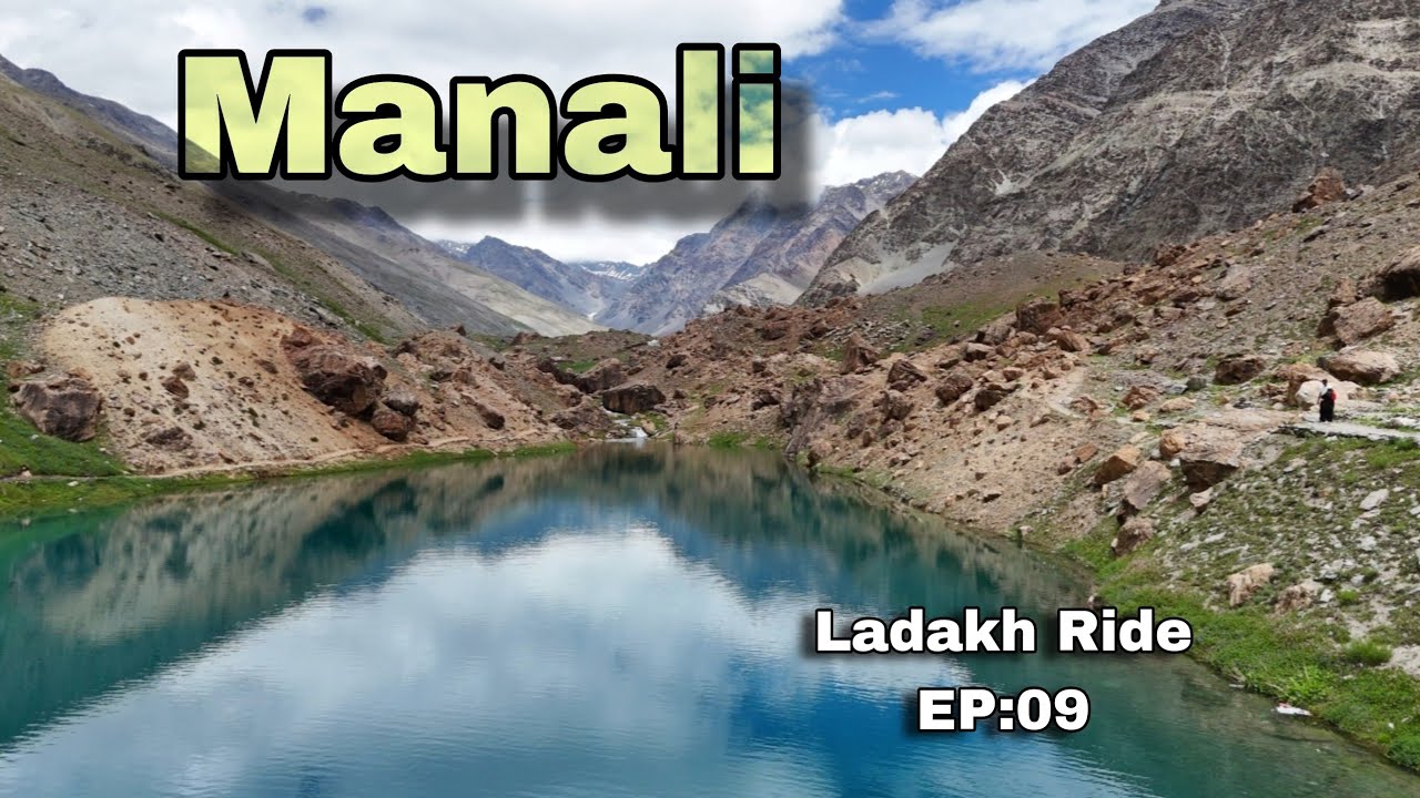 Ladakh Ride EP-9 | Sarchu To Manali | Baralacha La Pass, Mall Road, Atal Tunnel, Suraj & Deepak Taal