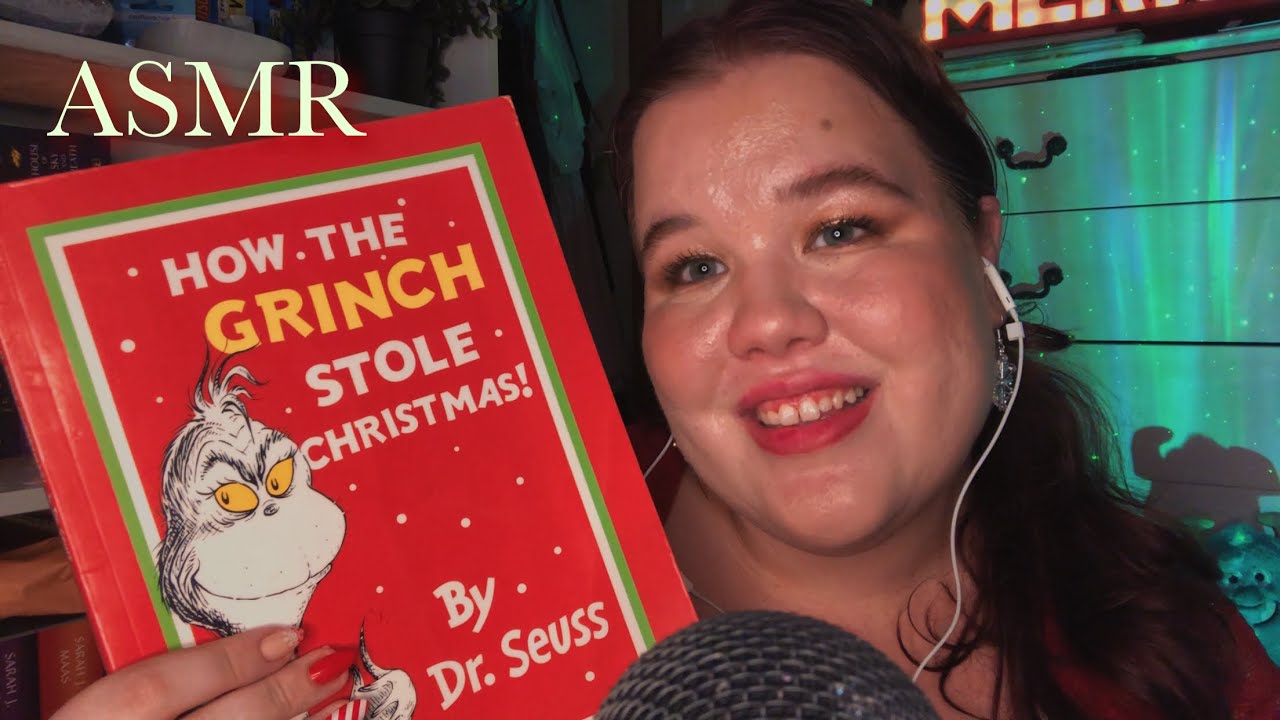 ASMR Reading You to Sleep 😴✨ | How The Grinch Stole Christmas