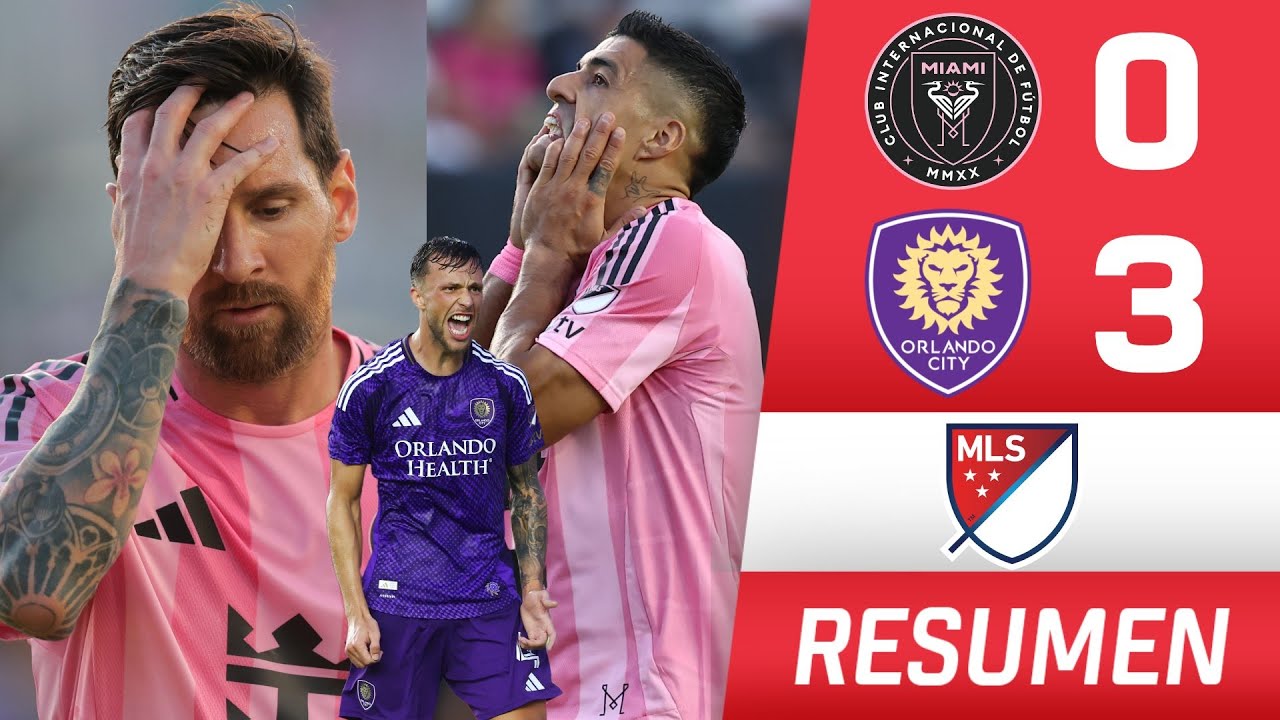 INTER MIAMI NO LEVANTA. MESSI y SUÁREZ SUFREN GOLEADA vs Orlando City. MASCHERANO EN DUDA | MLS