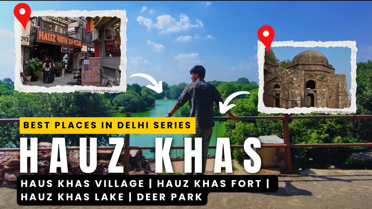 Hauz Khas Village Delhi | Hauz Khas Fort | Hauz Khas Lake | Deer Park