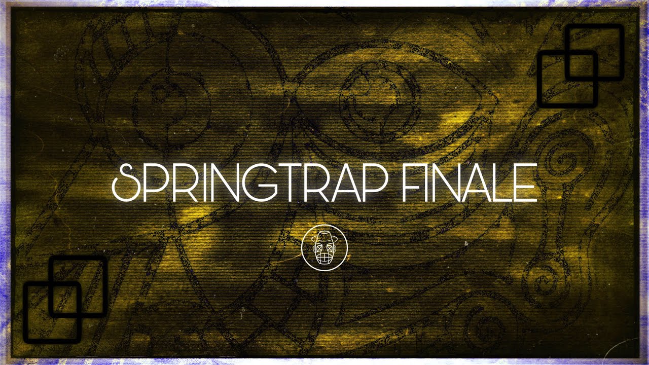 SPRINGTRAP FINALE [Groundbreaking Cover v2] - Gabriel McDowell