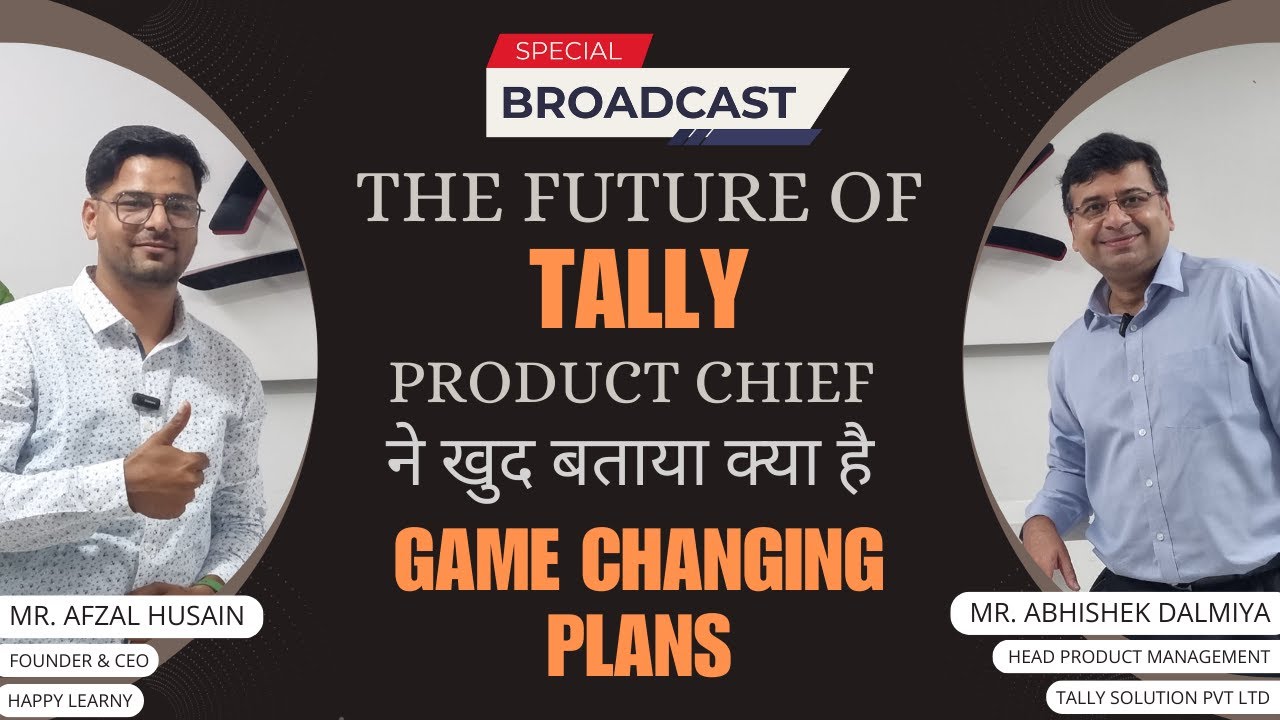 Tally's Future Game Changing Plans: Exclusive Interview with Mr. Abhishek Dalmiya