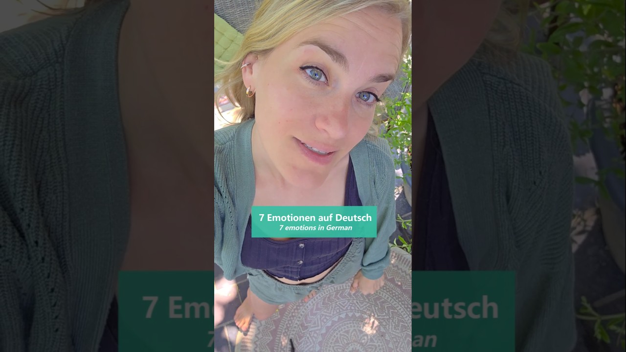 7 Emotions in German #germanlesson #learngerman