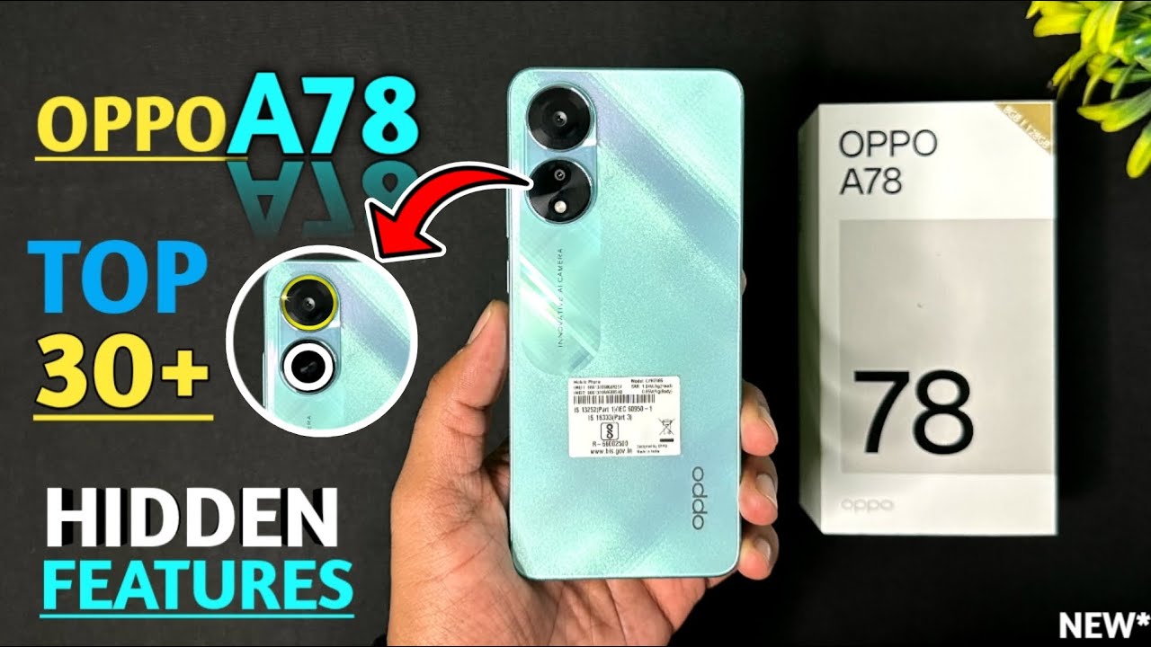 Oppo A78 4G Top 30+++ Hidden Features || Oppo A78 Tips And tricks | Oppo A78 4G