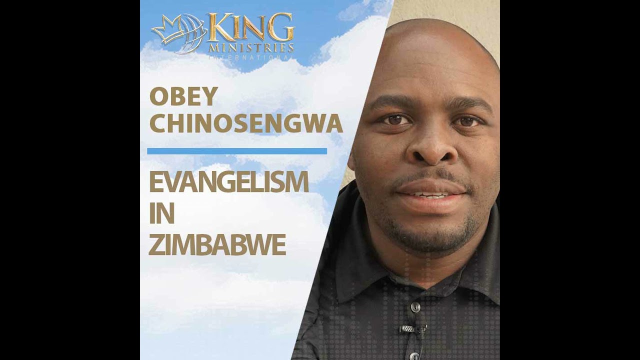 Evangelism in Zimbabwe | Obey Chinosengwa