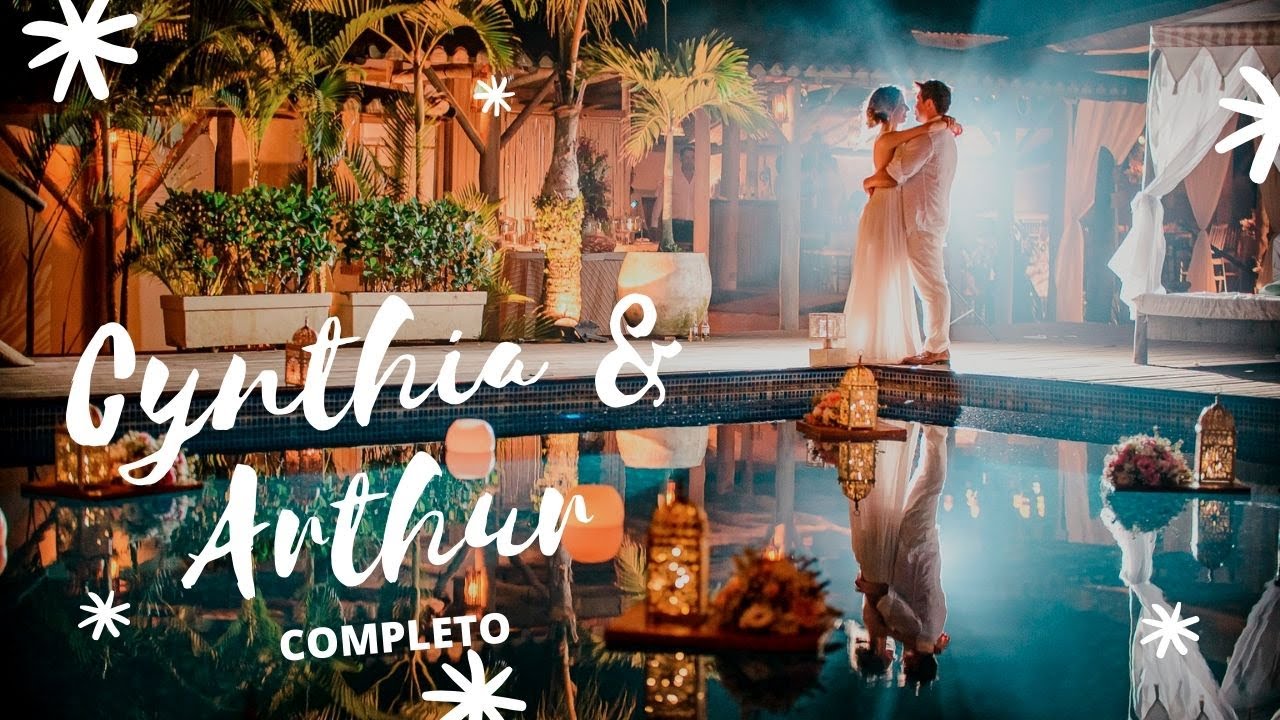 Casamento na Praia Cynthia e Arthur - 12/10/2019 - Vídeo Completo Luai Cabanas por Raoni Bueno