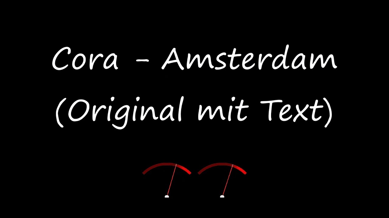 Cora - Amsterdam (Lyrics)