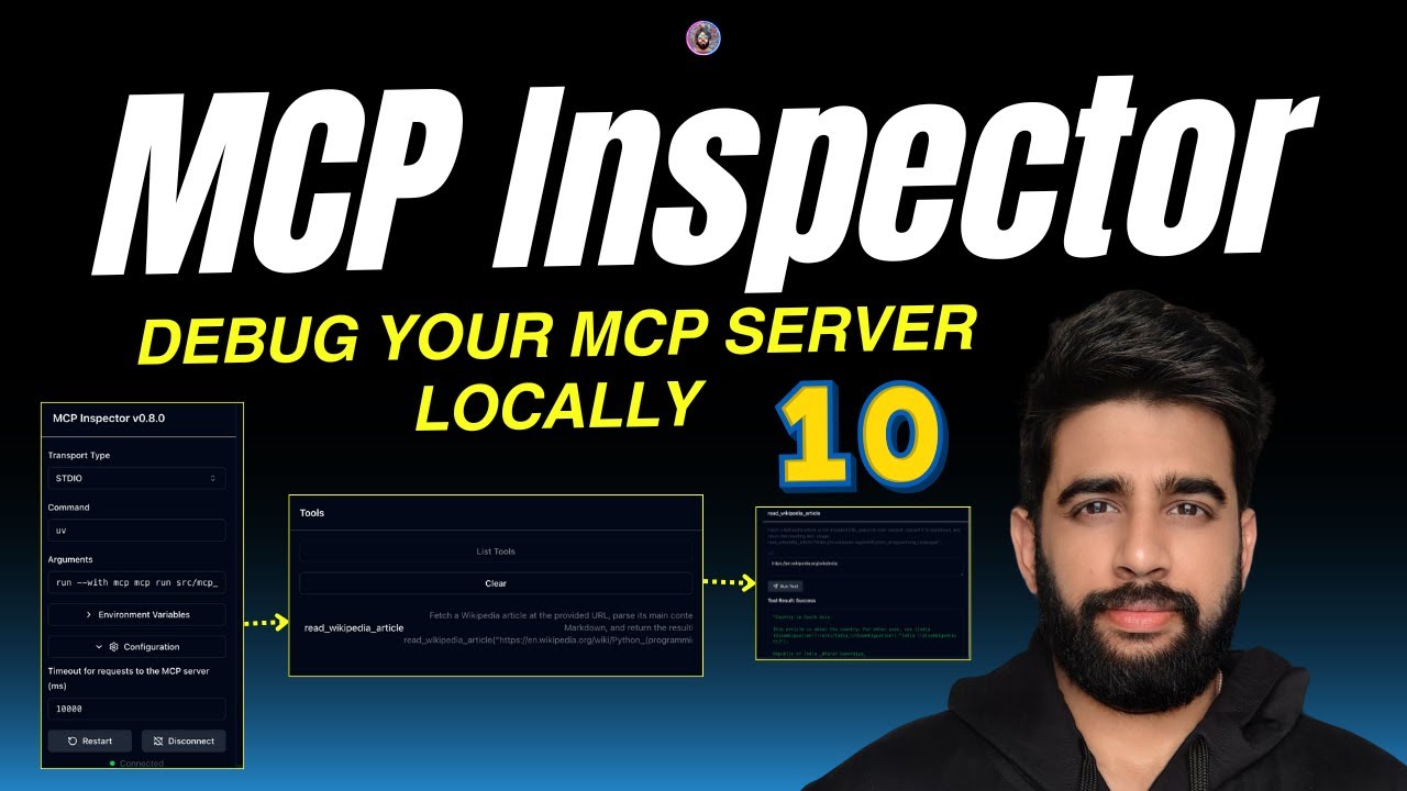 10 - MCP Inspector: Test and Debug your MCP Server Locally