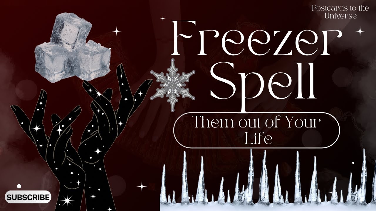 Freezer Spell Them Out of Your Life ❄️