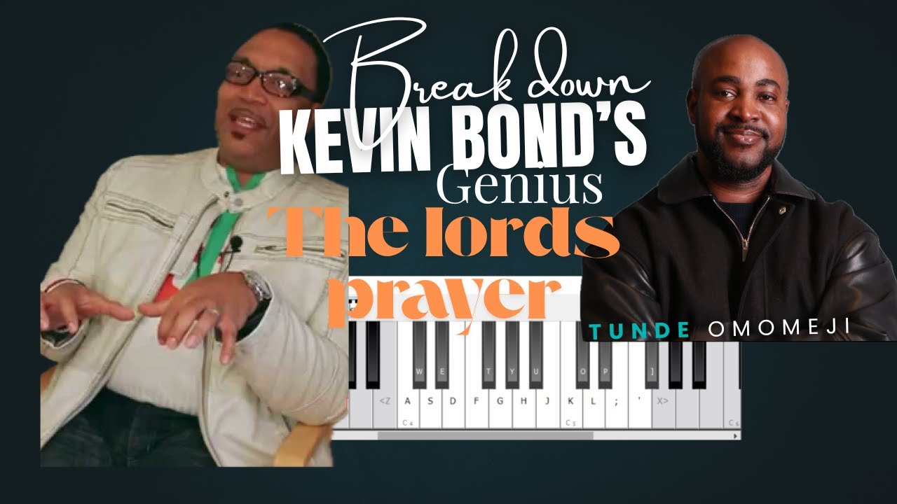 The Lord’s Prayer – T.D. Jakes (Kevin Bond) | Gospel Piano Tutorial