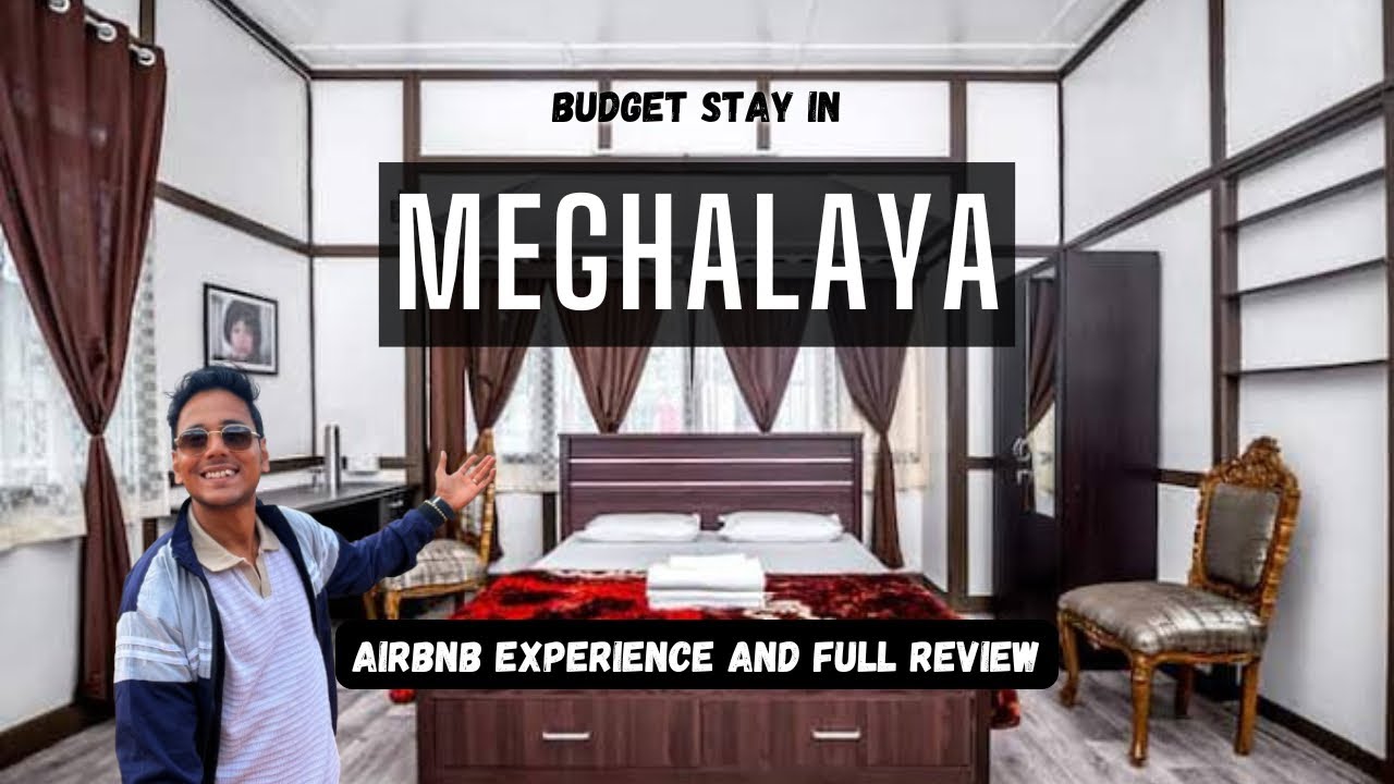 Budget hotels in Shillong|Airbnb experience|Where to stay in Shillong|Hotel near Police Bazaar