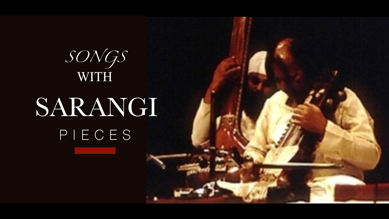 Songs with Sarangi Pieces... 3/3