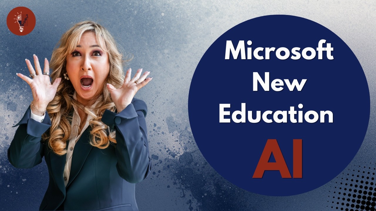 349. Microsoft New AI Education