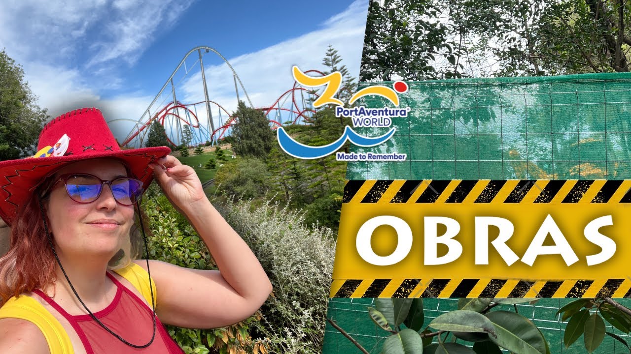 🚧OBRAS EN PORTAVENTURA 2025 | Y otras NOVEDADES