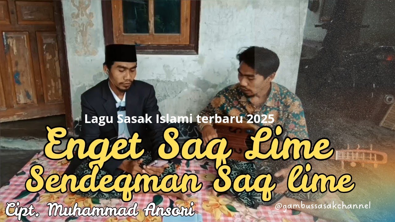 Lagu Sasak terbaru 