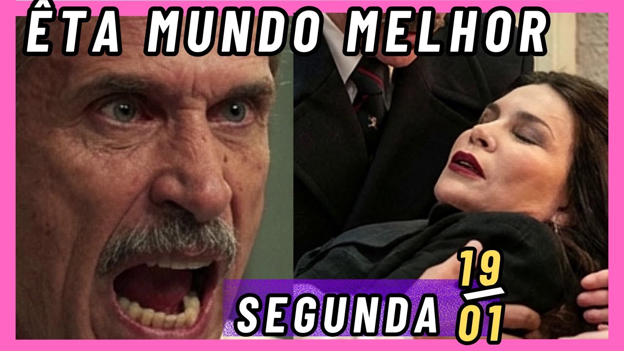 ÊTA MUNDO MELHOR, Resumo de terça, 20 de janeiro. SANDRA ENTRE A VIDA E A MORTE NO ASFALTO.