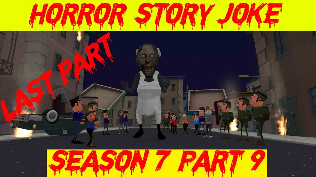Season 7 - Part 9 Final Part | Lateefa Family | Horror Story | Jeff | Granny | डरावनी कहानी