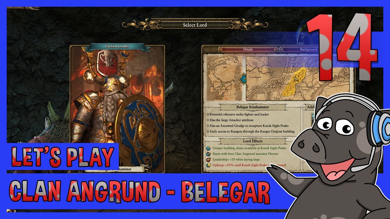 Clan Angrund Belegar Ironhammer Campaign #14 - Total War: Warhammer - King and the Warlord DLC