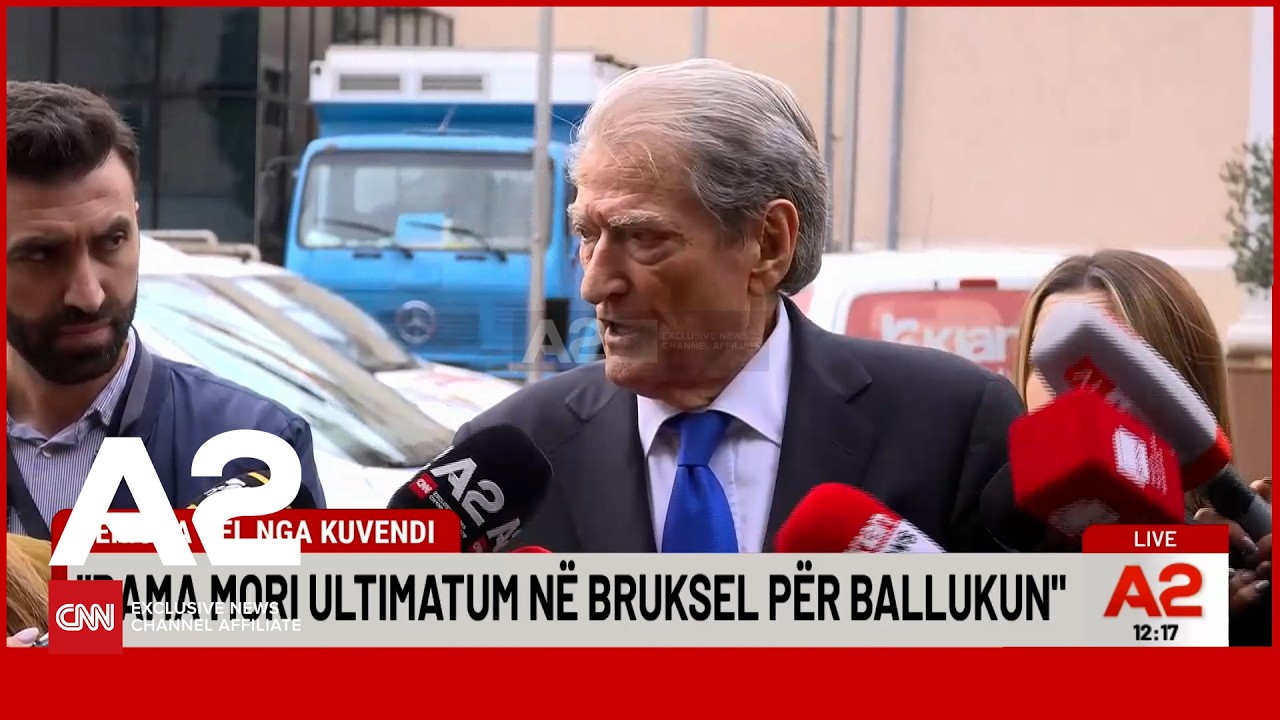 Berisha bën deklaratën e fortë: Rama mori ultimatum nga Brukseli