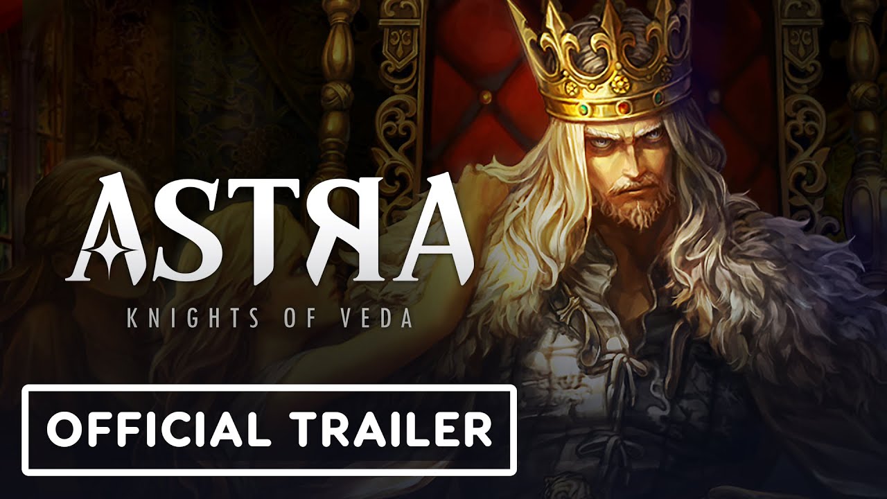 ASTRA: Knights of Veda | Official Story Trailer