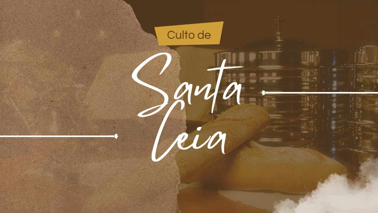 CULTO DE SANTA CEIA 01/03/2026
