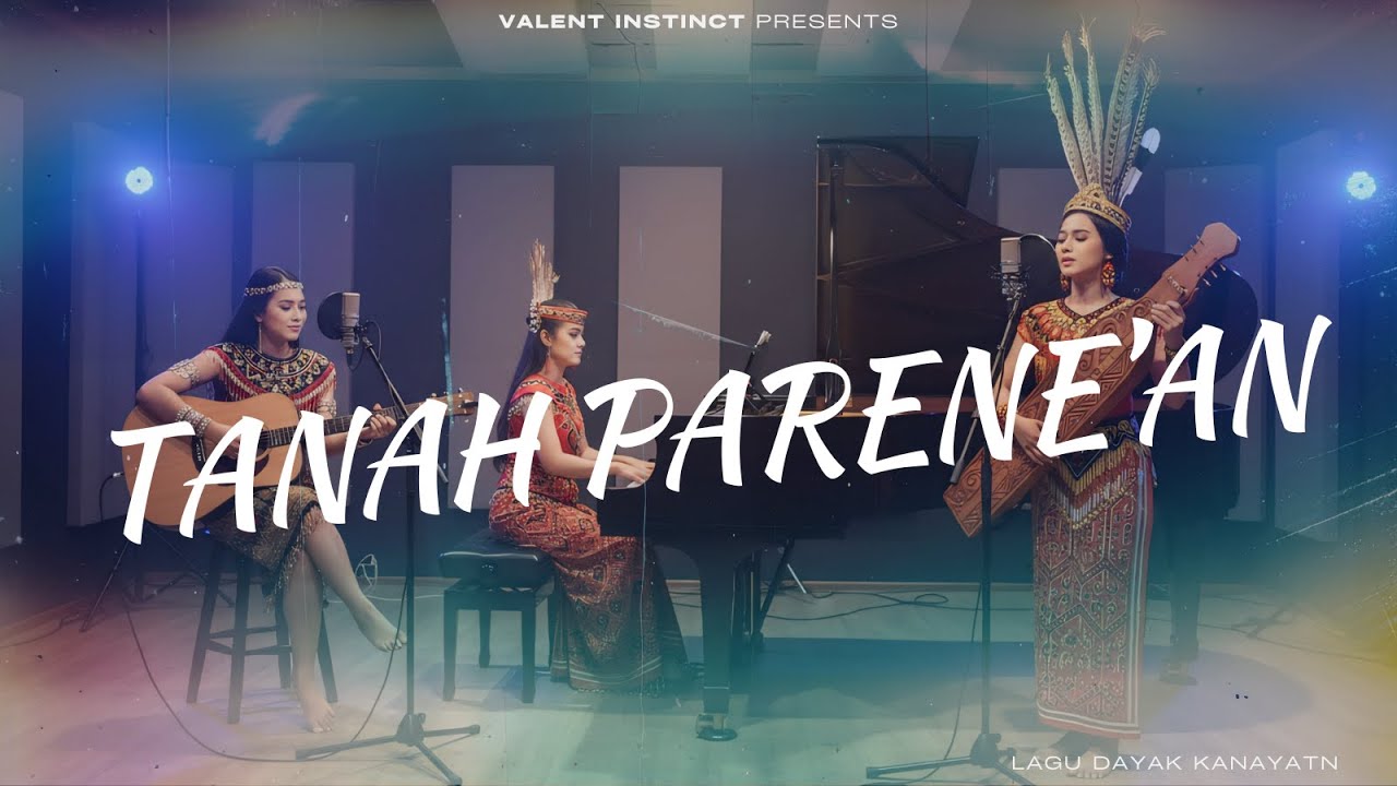 Tanah Parene'an || Lagu Dayak Kanayatn