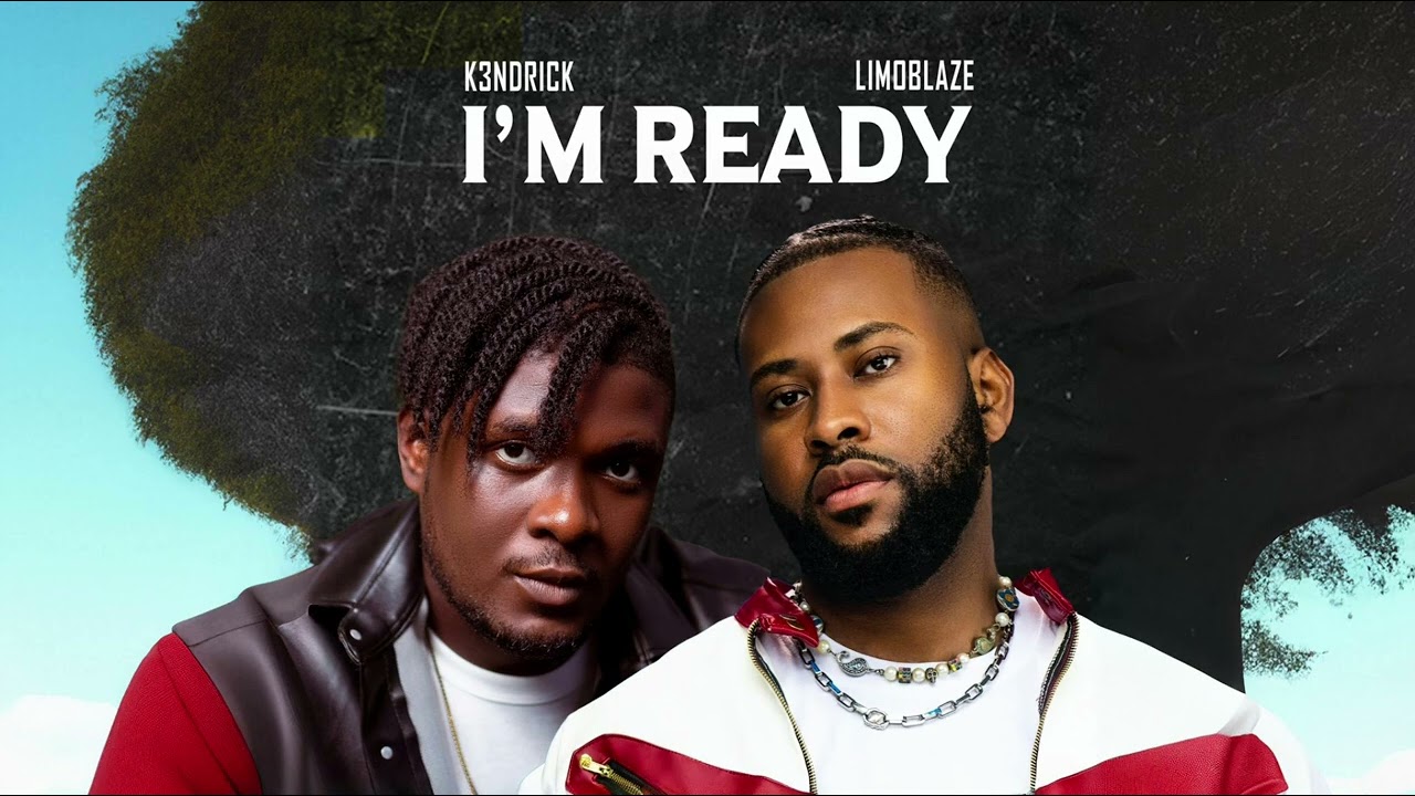 K3ndrick - I'm Ready ft. Limoblaze [Official Audio]