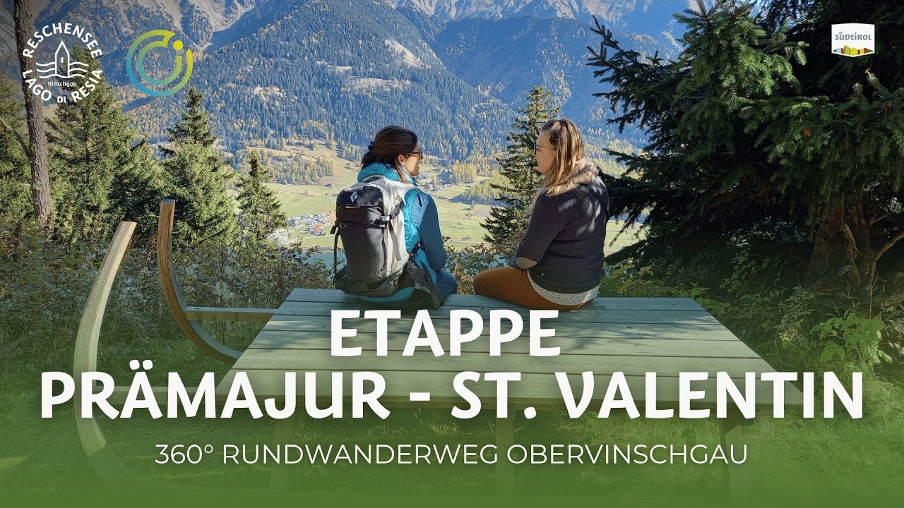 360° Obervinschgau Rundwanderweg | Etappe Prämajur - St. Valentin auf der Haide