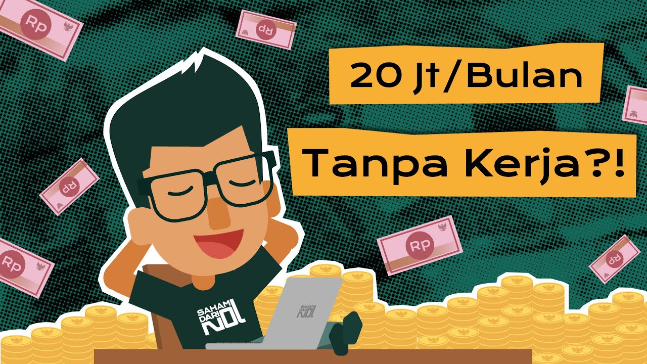 Cara Dapat 20jt Per Bulan Tanpa Kerja