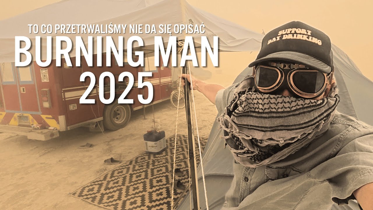 BURNING MAN 2025 Używki, Mity, Historia, Znaczenie i Rytuały @Podr&oacute;żeWojownika