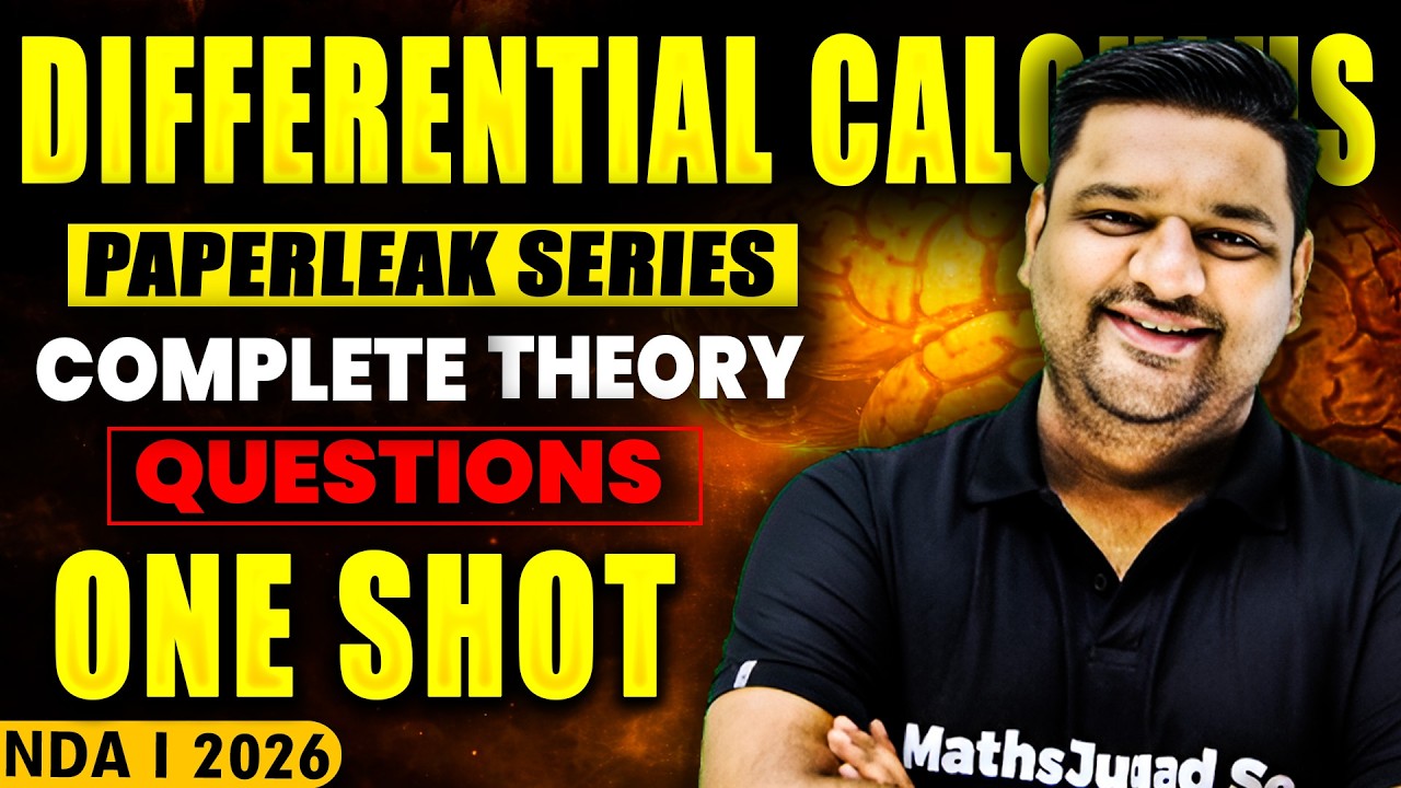 NDA Maths Free Classes 🚀 Complete Differential Calculus In ONE SHOT 🔥 | Maths For NDA 1 2026