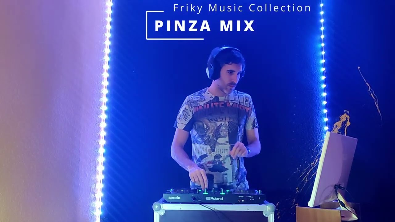 Friky Music Collection  - Pinza Mix